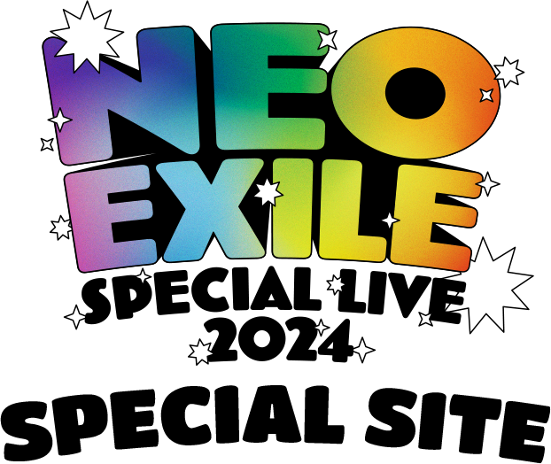 NEO EXILE SPECIAL LIVE 2024 SPECIAL SITE